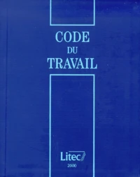 Code Du Travail. 16eme Edition A Jour Au 31 Mars 2000