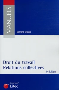 Droit du travail, Relations collectives