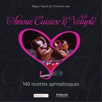 Amour, cuisine & volupté
