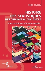 Histoire des statistiques des origines au XIXe siècle