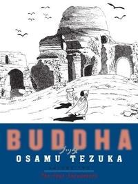 Buddha, Volume 02: The Four Encounters
