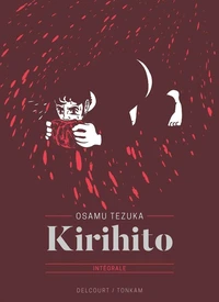 Kirihito Intégrale
