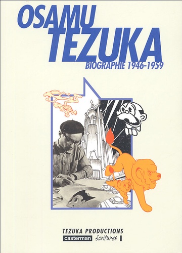  Tezuka Productions - Osamu Tezuka - Biographie 1946-1959.