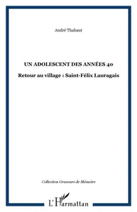 Un adolescent des années 40