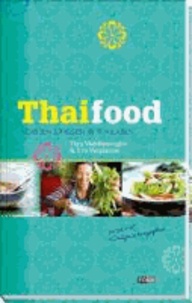 Thaifood - Kochen und reisen in Thailand.