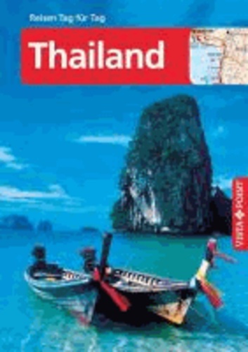 Thailand - Reisen Tag für Tag.