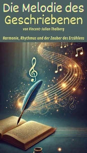 Die Melodie des Geschriebenen