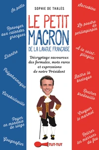 Le petit Macron de la langue française