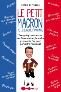 Le petit Macron de la langue française