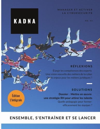 Kadna  Kadna. Manager et Activer la Cybersécurité