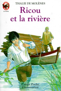 Thalie de Molènes - Ricou et la rivière.