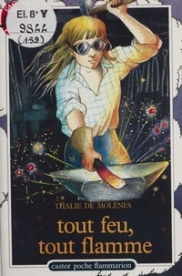 Tout feu, tout flammes