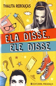 Ela disse, ele disse