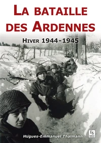 La bataille des Ardennes