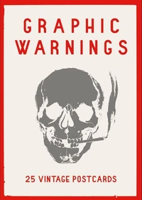 Graphic warnings 25 vintage postcards