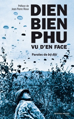 Thanh Huyen Dao et Duc Tue Dang - Dien Bien Phu vu d'en face - Paroles de bô dôi.