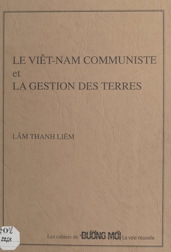 Le Viêt-Nam communiste et la gestion des terres