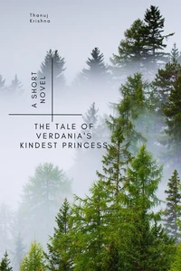The Tale of Verdania's Kindest Princess