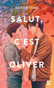 Salut, c'est Oliver