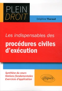 Les indispensables des procédures civiles d'exécution