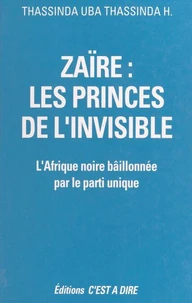 Zaïre, les princes de l'invisible