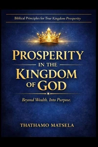Prosperity in the Kingdom of God