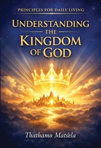 Understanding The Kingdom of God