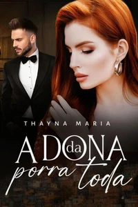 A Dona Da Porra Toda