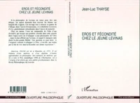 Eros et fécondité chez le jeune Levinas