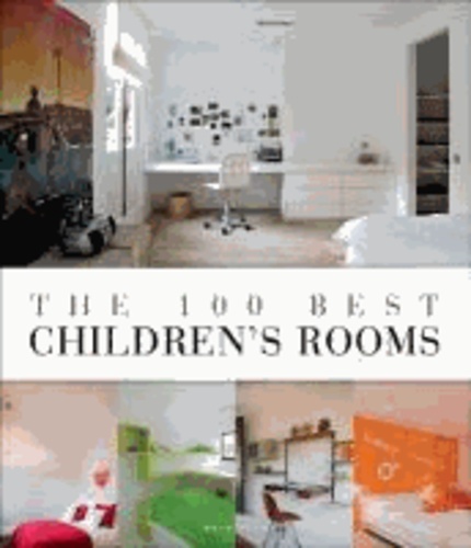 Wim Pauwels - The 100 best children's rooms.