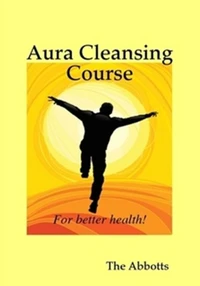 Aura Cleansing Course - For Better Health!