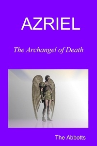  The Abbotts - Azriel - The Archangel of Death.