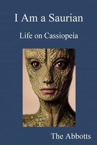  The Abbotts - I Am a Saurian - Life on Cassiopeia.