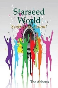 Starseed World - Synergy in Action!