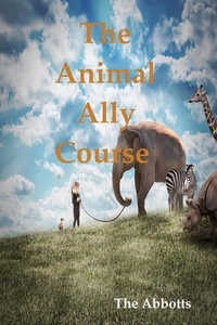  The Abbotts - The Animal Ally Course.