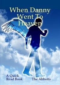  The Abbotts - When Danny Went to Heaven.