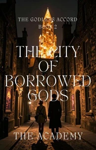 The City of Borrowed Gods