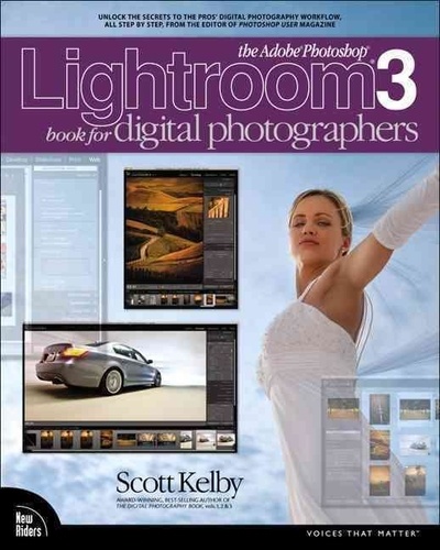 The Adobe Photoshop Lightroom 3 Book for Digital Photographers.
