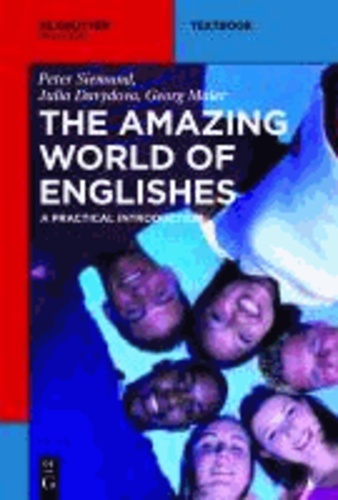 The Amazing World of Englishes - A Practical Introduction.