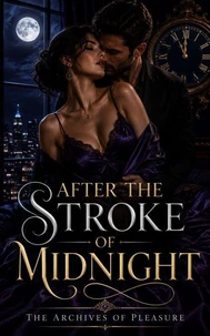 After the Stroke of Midnight