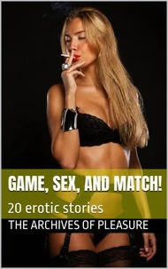 Game, Sex, and Match!