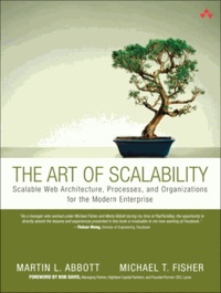 The Art of Scalability - Scalable Web Architecture, Processes and Organizations for the Modern Enterprise.
