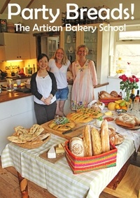  The Artisan Bakery School - Party Breads!.