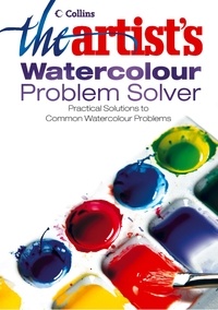 The Artist’s Watercolour Problem Solver.