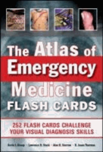The Atlas of Emergency Medicine Flashcards.