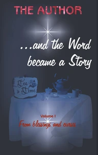 ... and the Word became a Story
