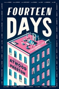  The Authors Guild et Margaret Atwood - Fourteen Days - A Collaborative Novel.