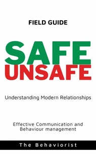 Safe Unsafe