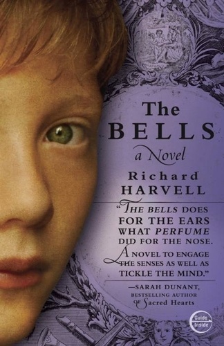 The Bells - A Novel.