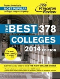 The Best 378 Colleges, 2014 Edition.
